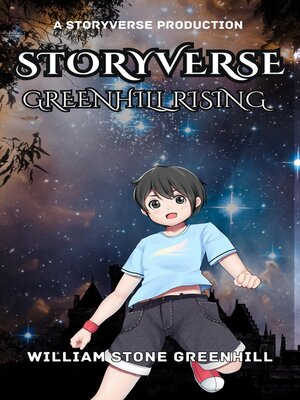 cover image of Storyverse Greenhill Rising